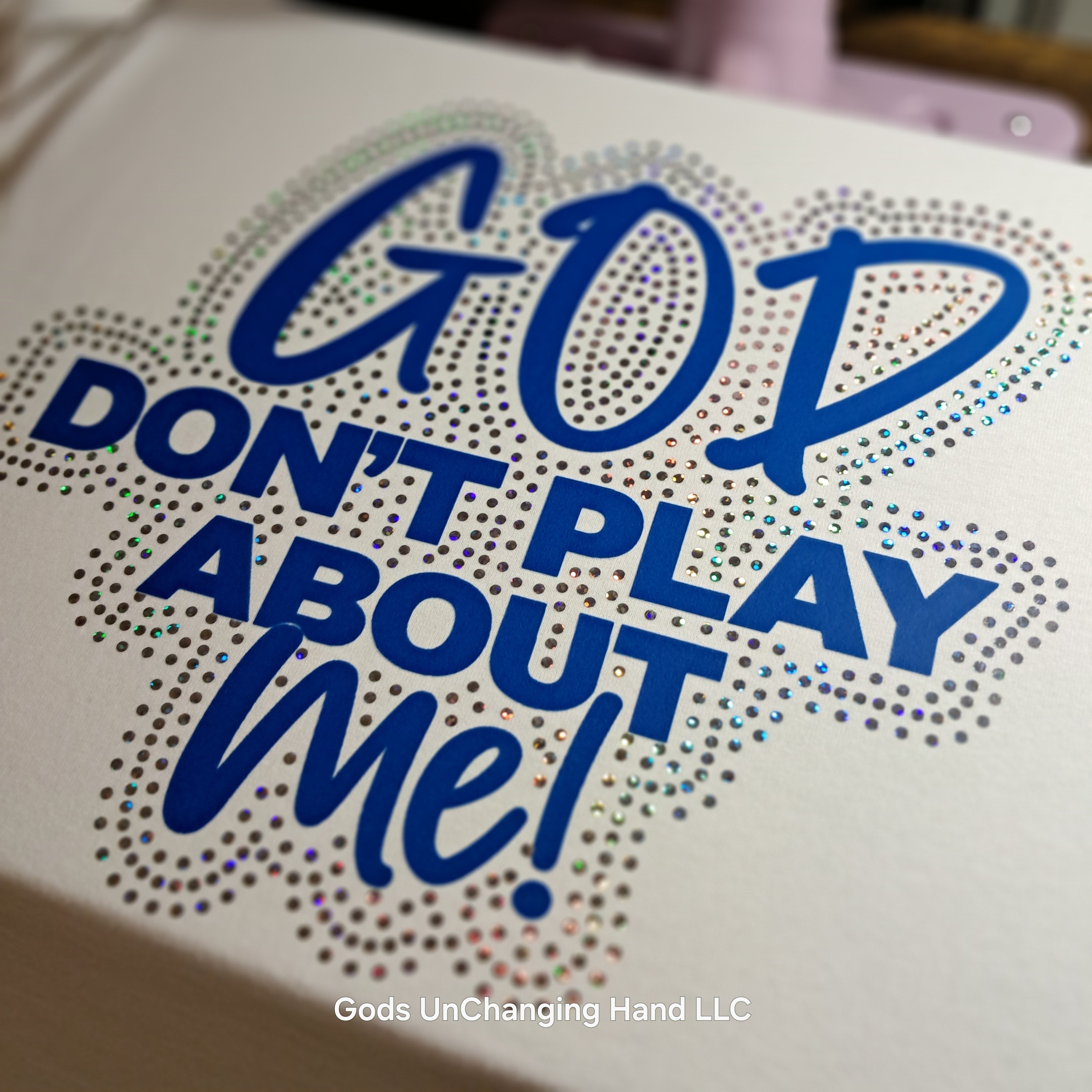 God Don't Play About Me - 2-in-1 Spangle + DTF Transfer Unisex T-Shirt