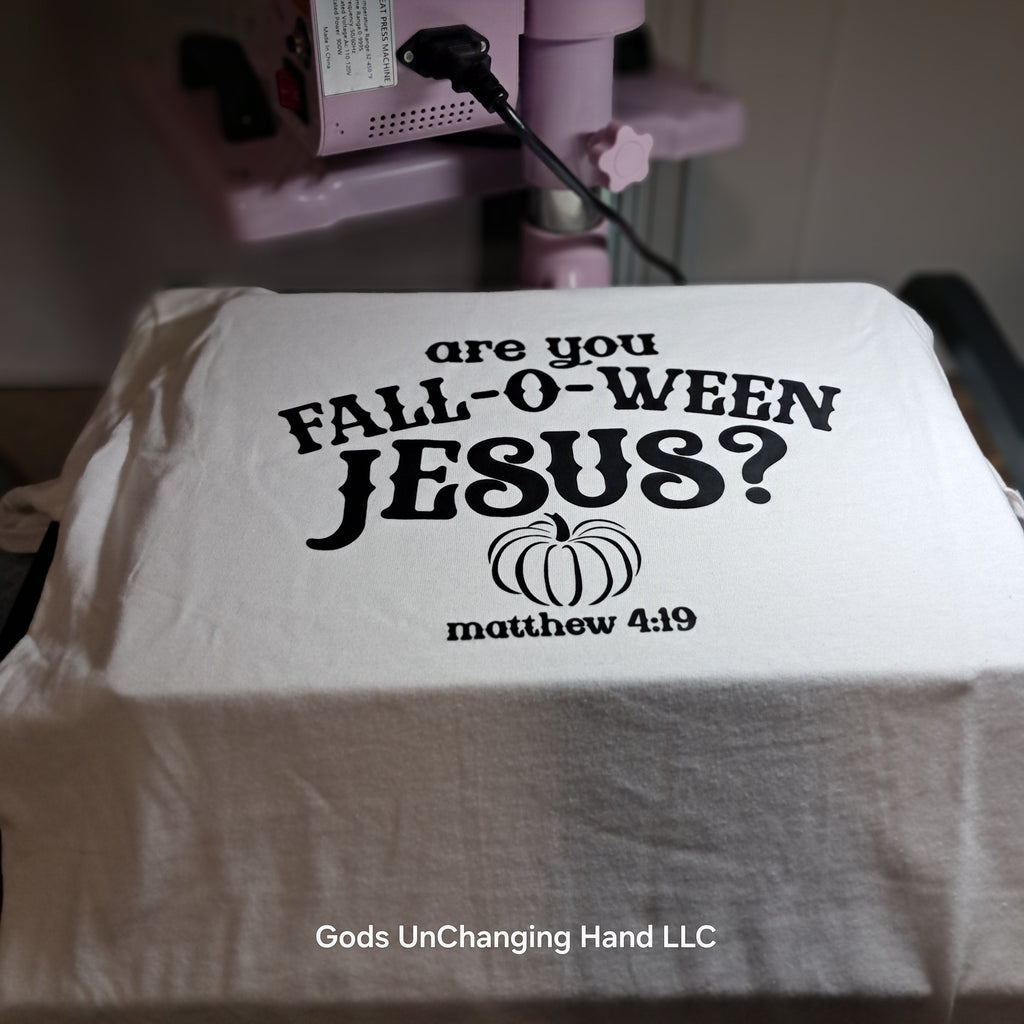 Are You Fall-O-Ween Jesus? Tee