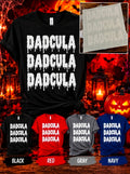 Dadcula Dadcula Dadcula Tee